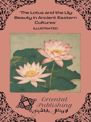 cover image of The Lotus and the Lily